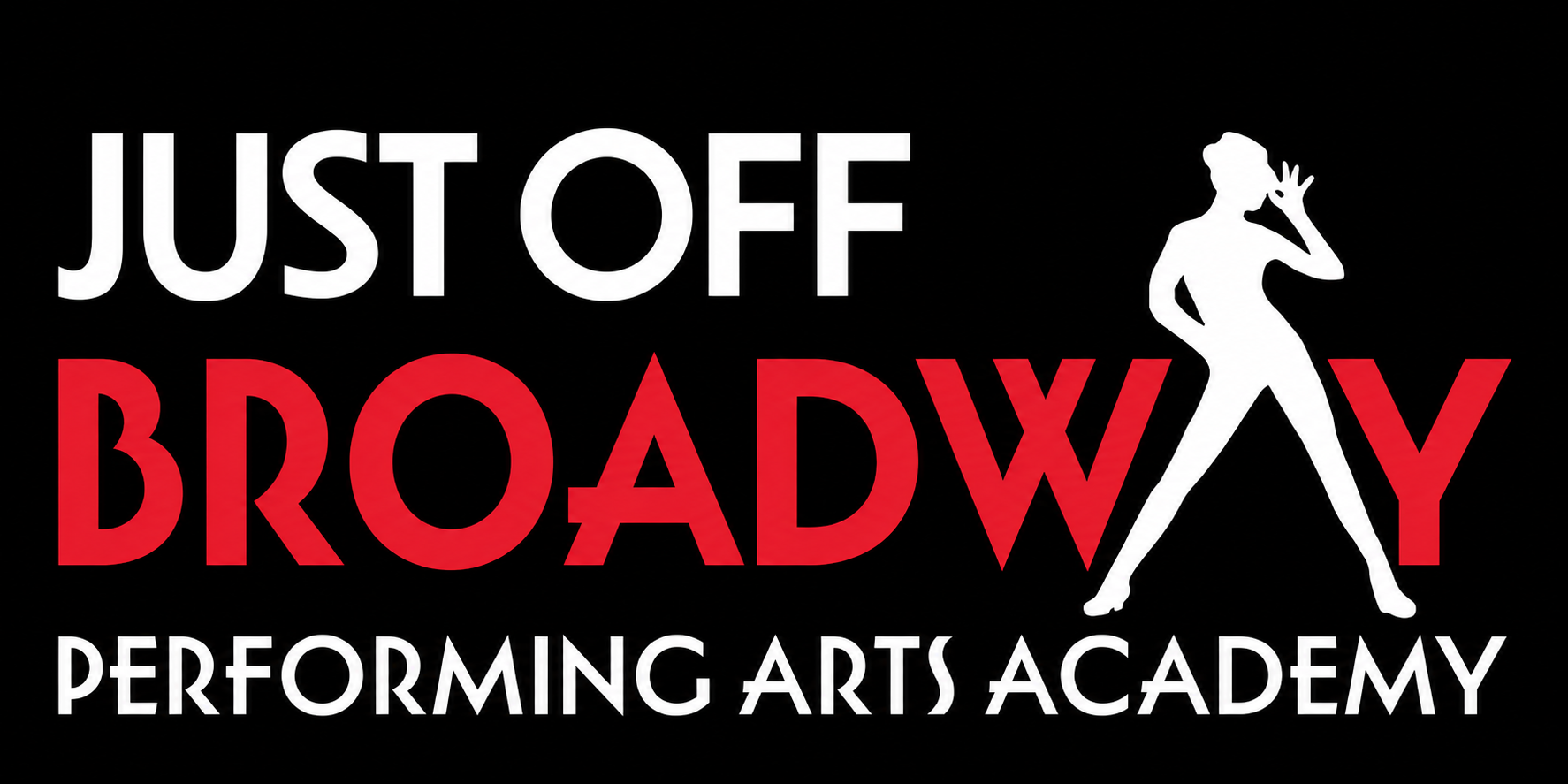 Just off Broadway Performing Arts Academy